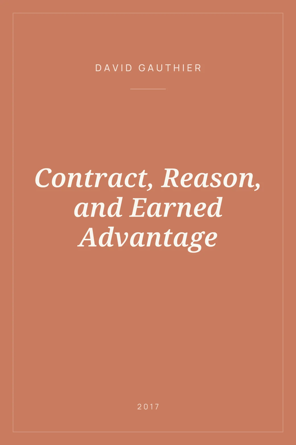 Portada de Contract, Reason, and Earned Advantage