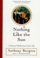 Portada de Nothing Like the Sun: A Story of Shakespeare's Love Life