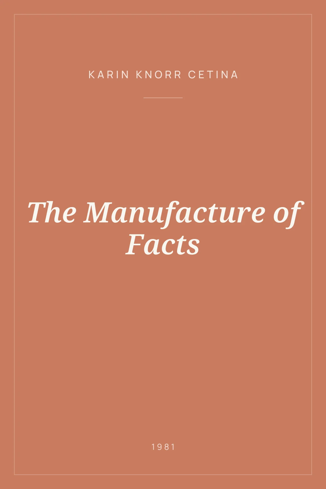Portada de The Manufacture of Facts