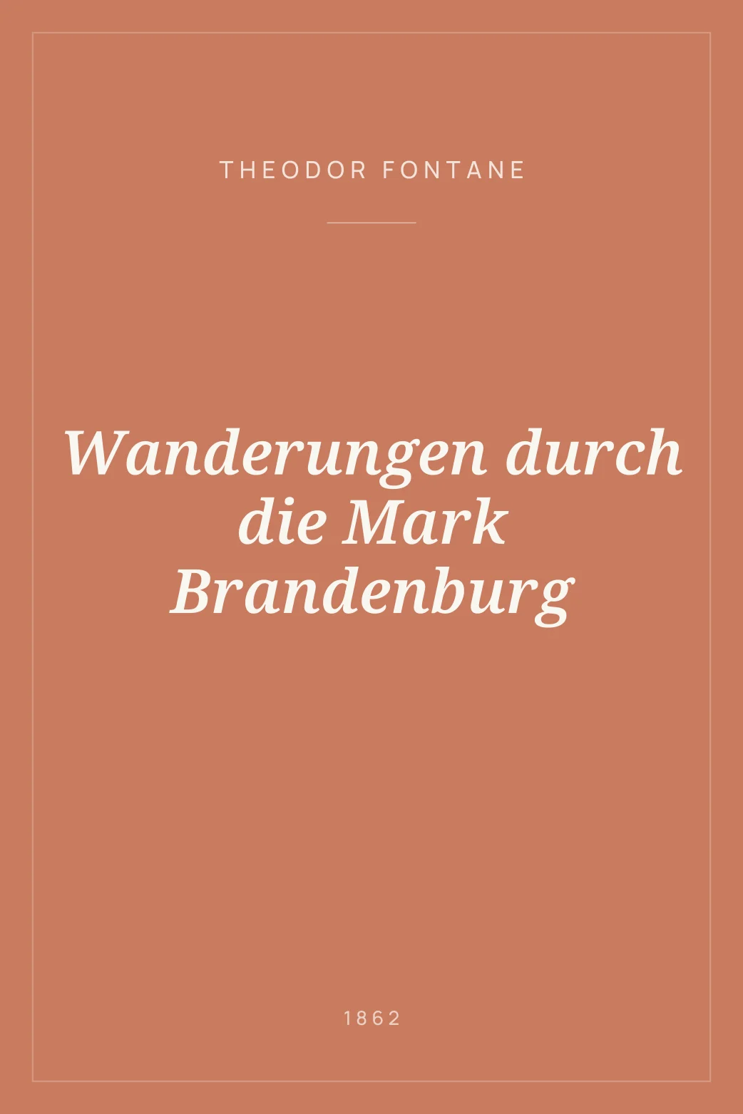Portada de Wanderungen durch die Mark Brandenburg