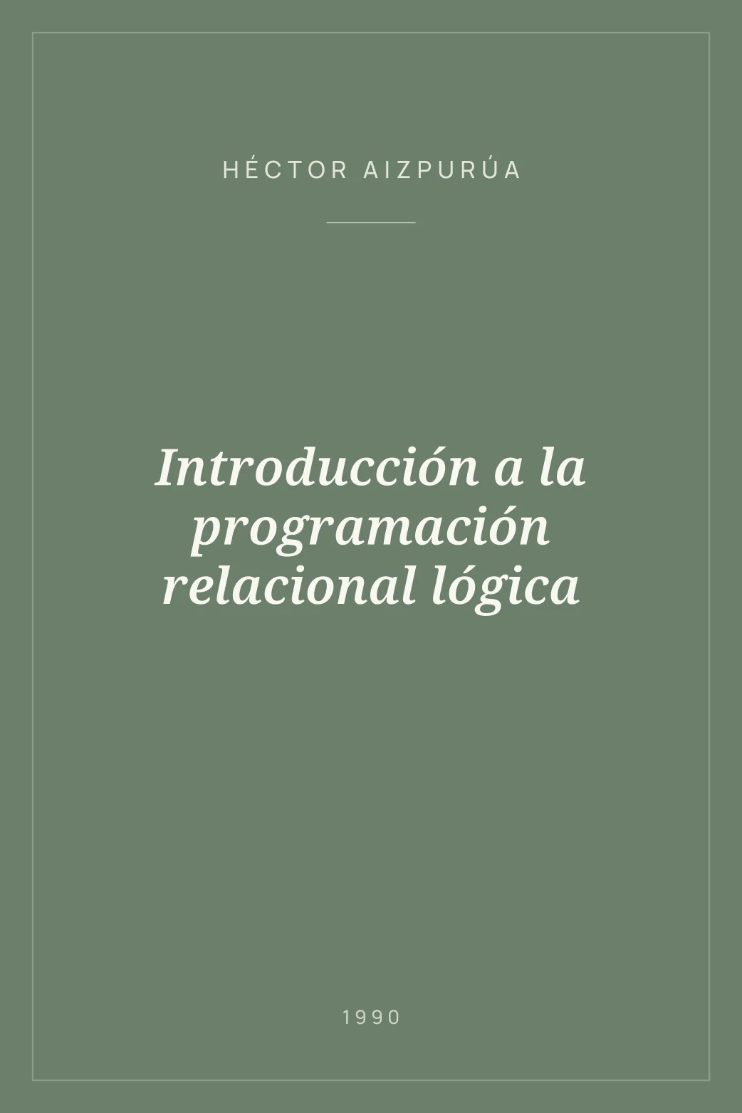 Portada de Introducción a la programación relacional lógica