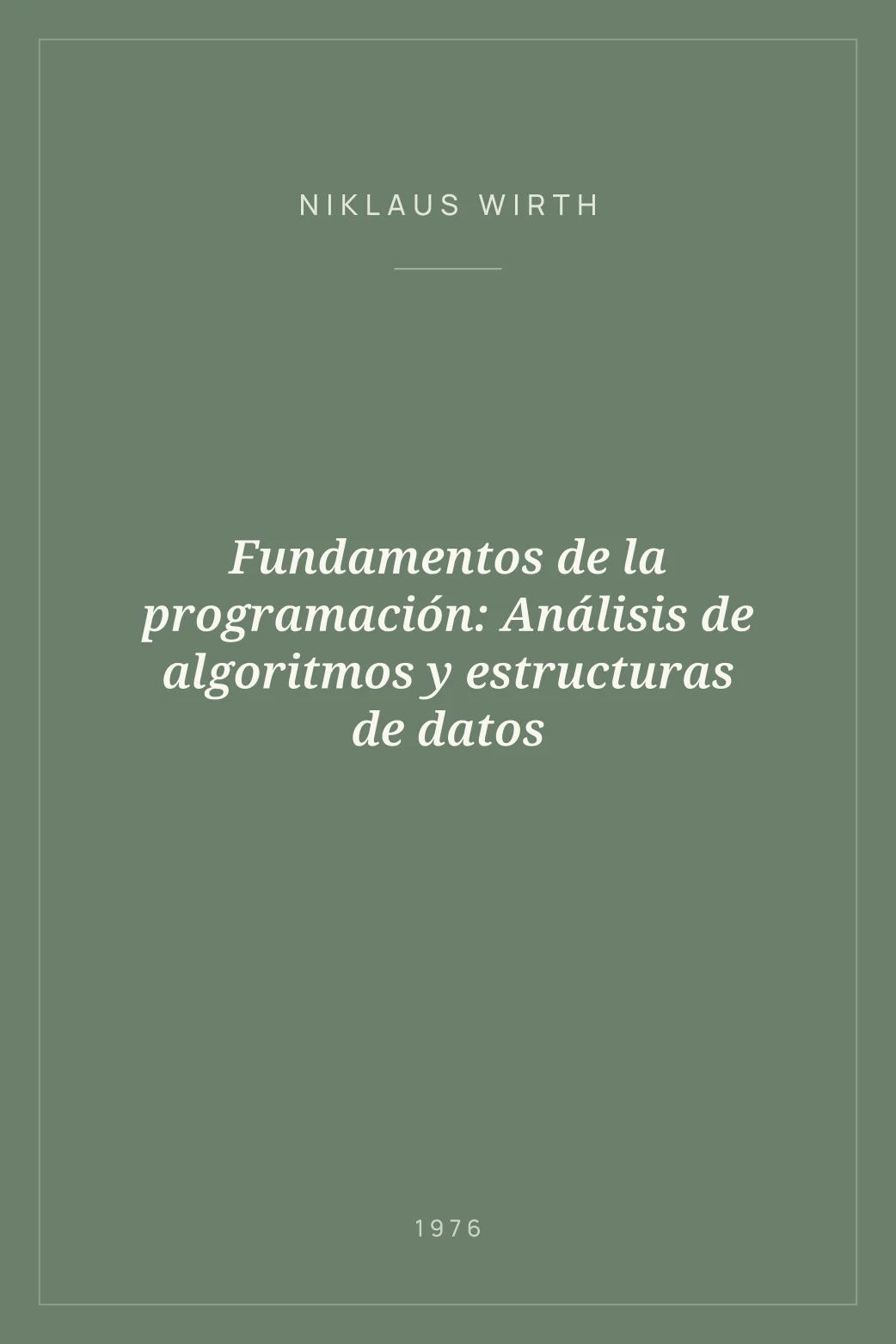 Portada de Fundamentos de la programación: Análisis de algoritmos y estructuras de datos
