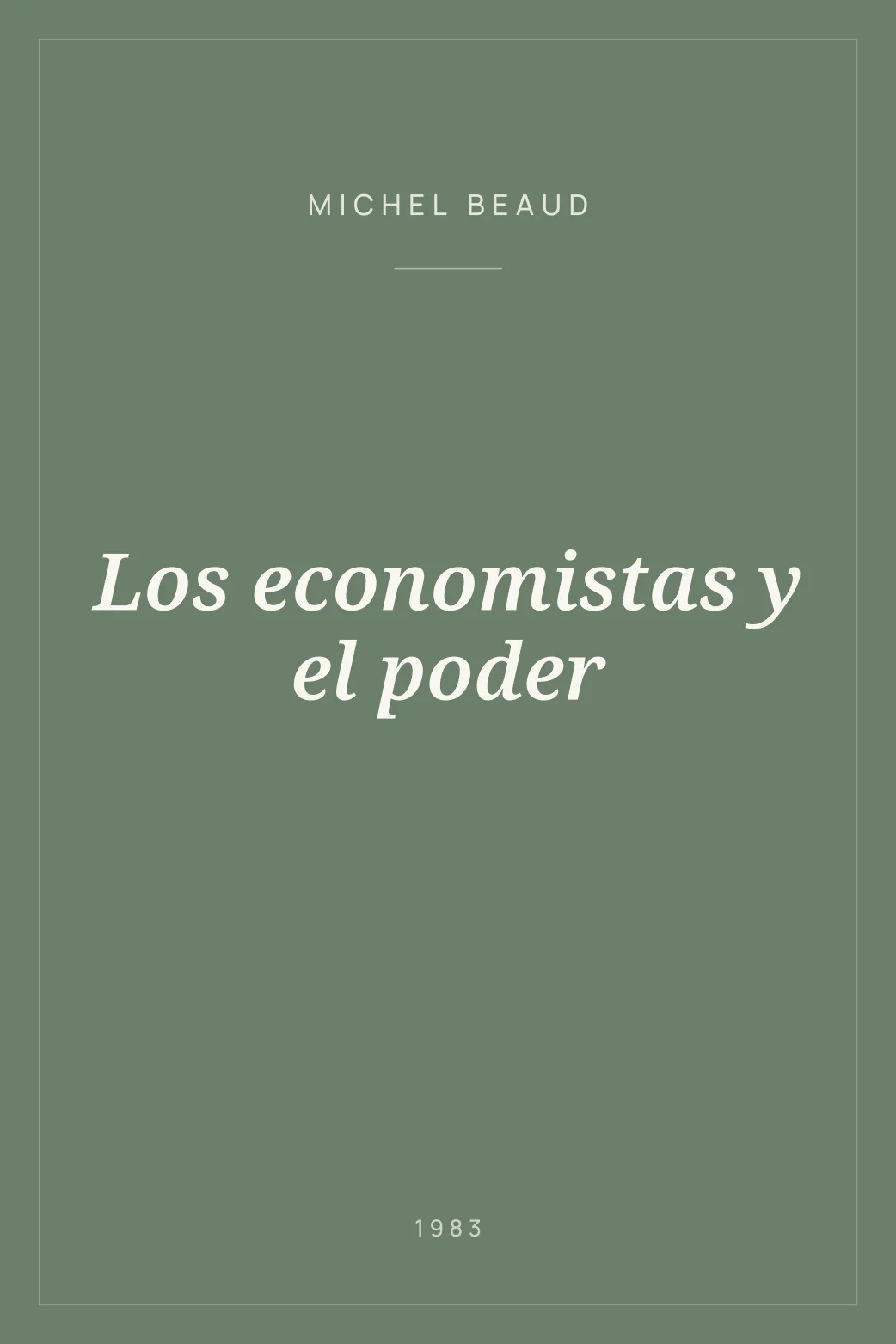 Portada de Los economistas y el poder