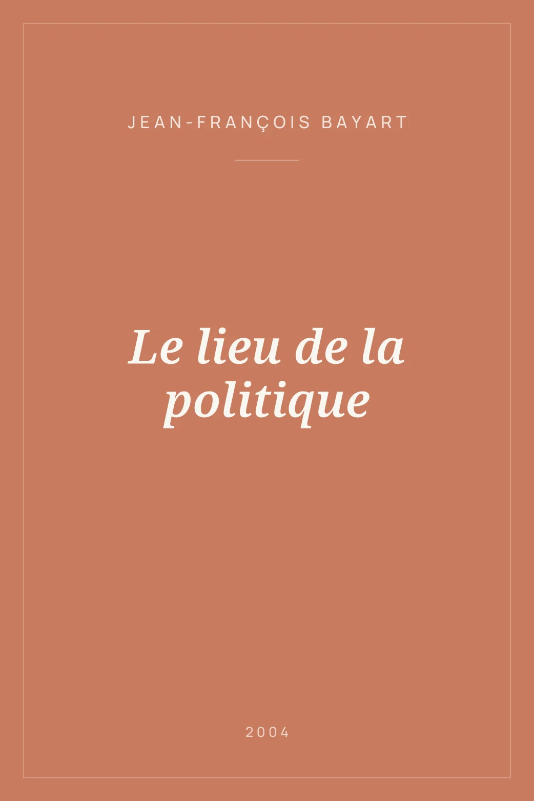 Portada de Le lieu de la politique
