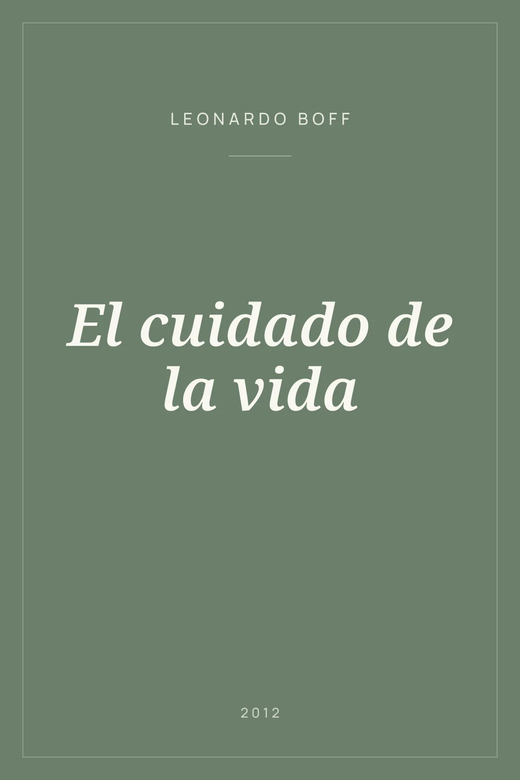 Portada de El cuidado de la vida