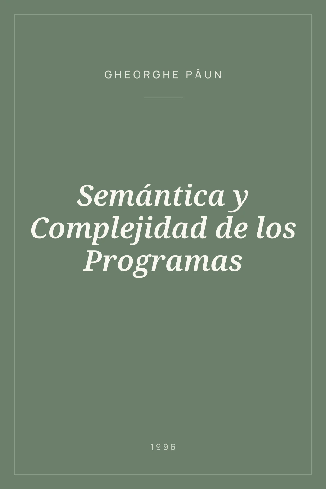 Portada de Semántica y Complejidad de los Programas