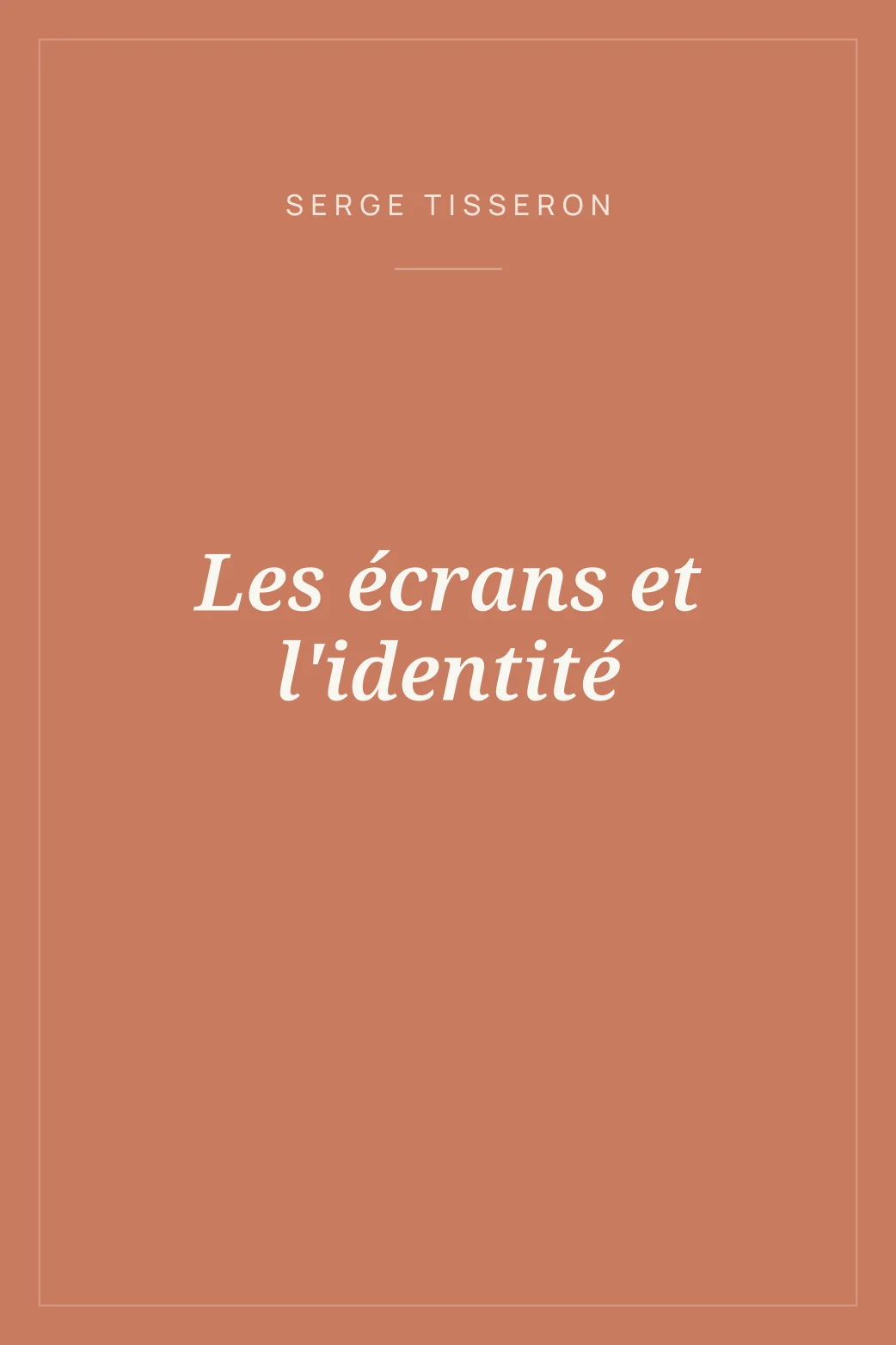 Portada de Les écrans et l'identité
