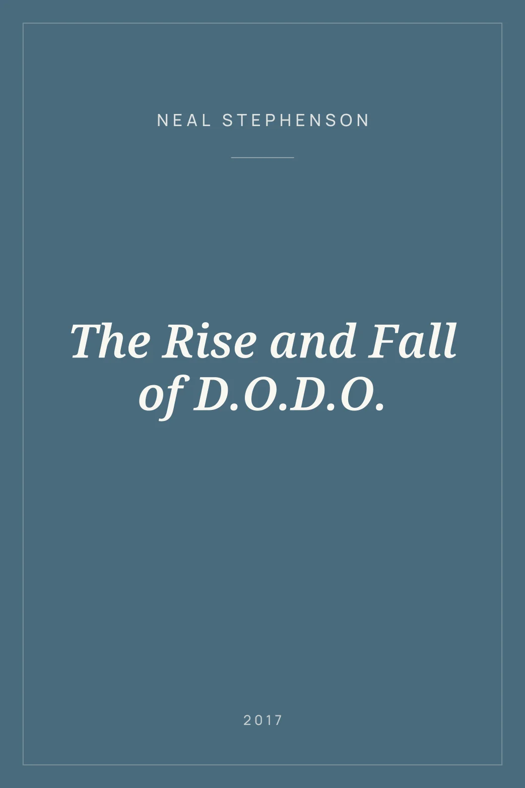 Portada de The Rise and Fall of D.O.D.O.
