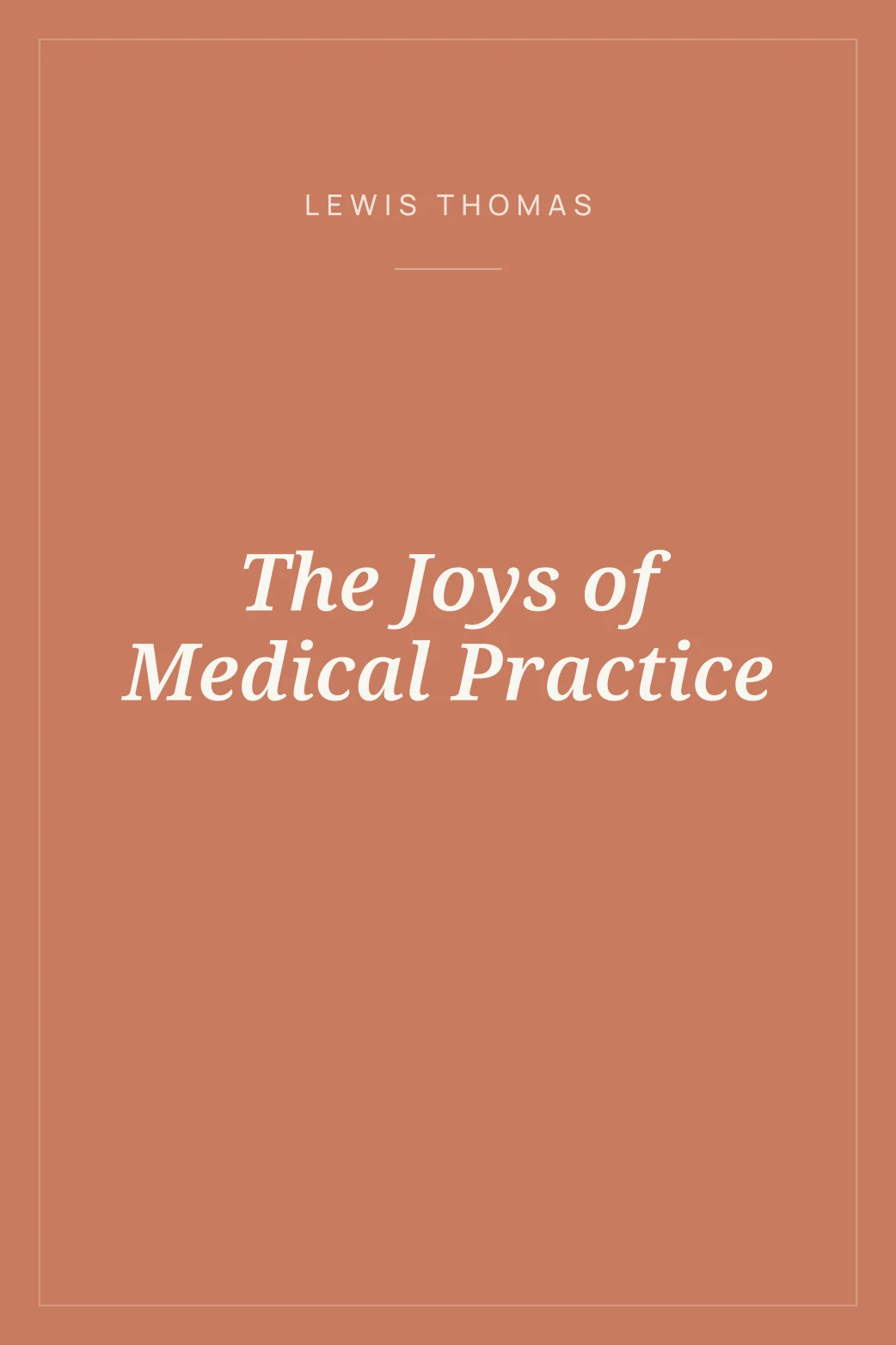 Portada de The Joys of Medical Practice