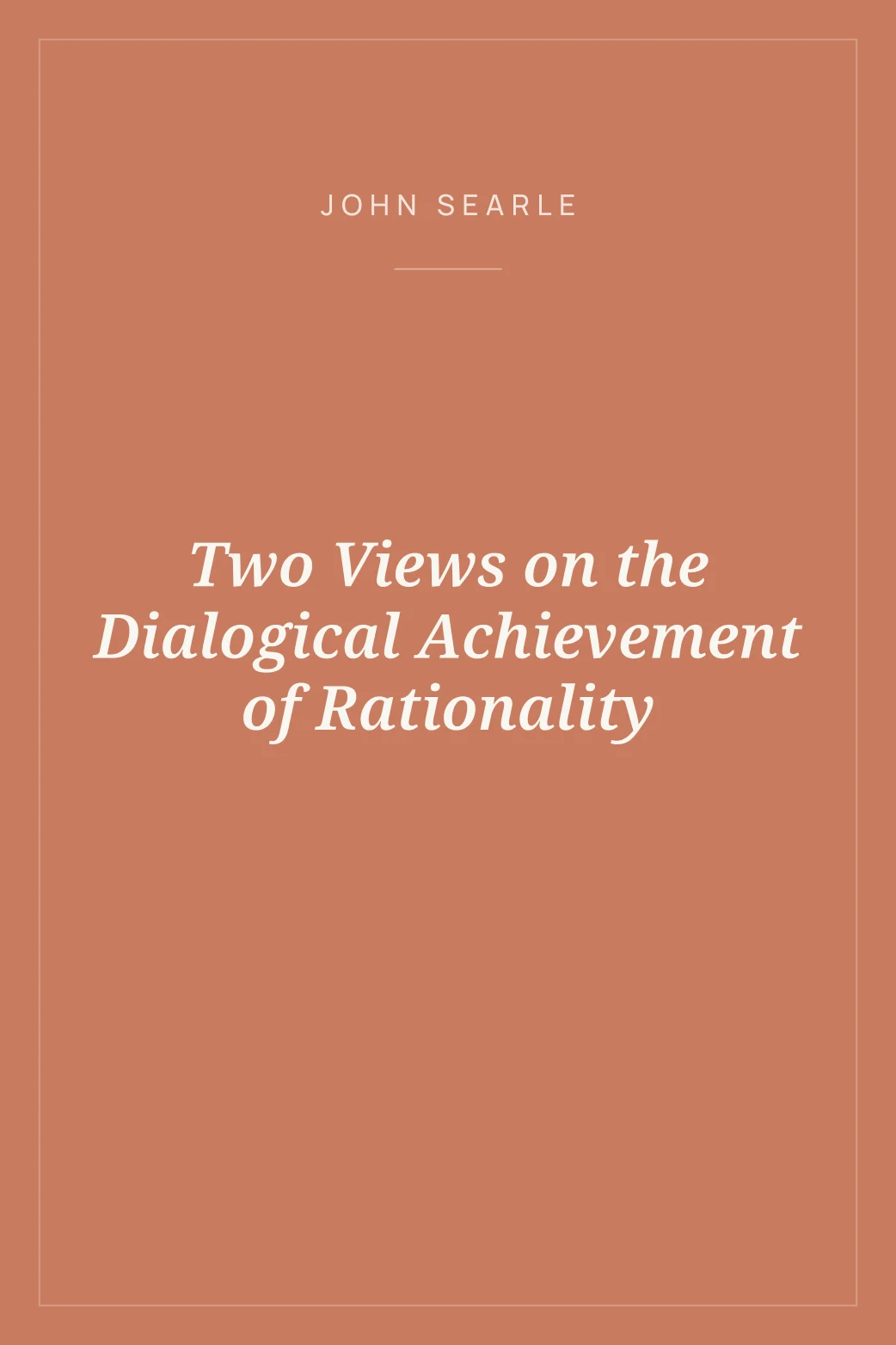 Portada de Two Views on the Dialogical Achievement of Rationality