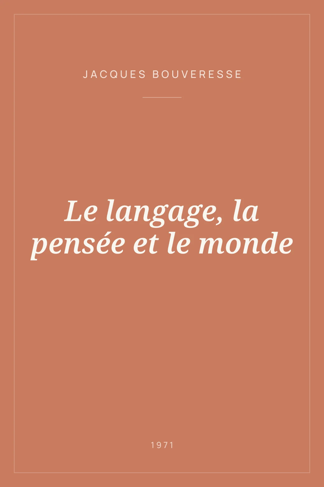 Portada de Le langage, la pensée et le monde