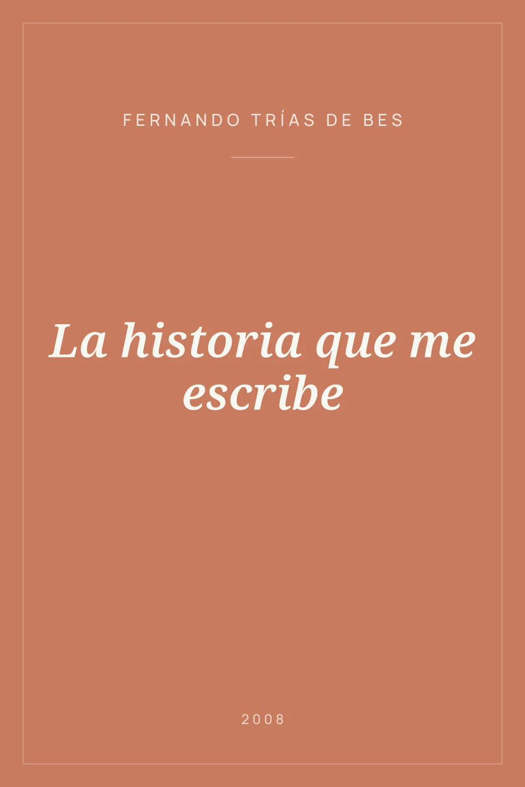 Portada de La historia que me escribe