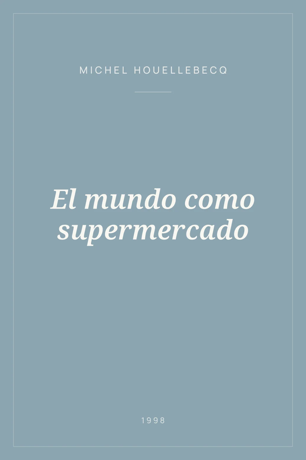 Portada de El mundo como supermercado