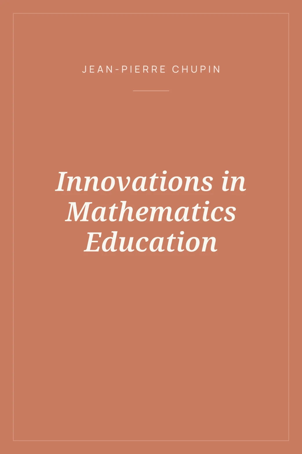 Portada de Innovations in Mathematics Education