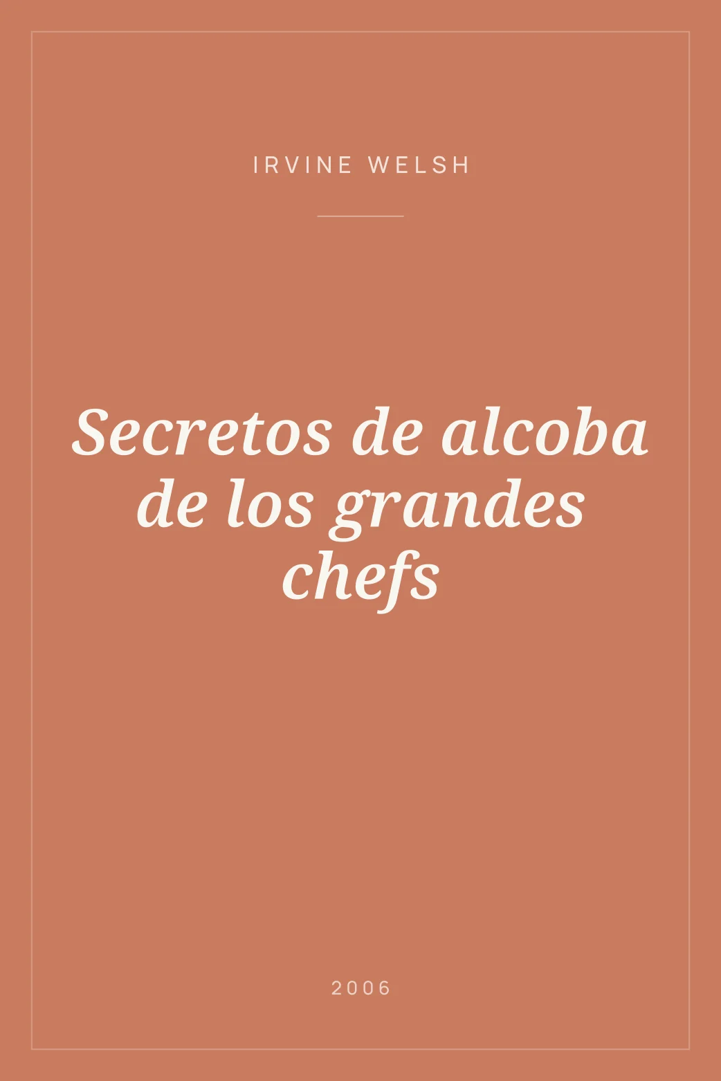 Portada de Secretos de alcoba de los grandes chefs