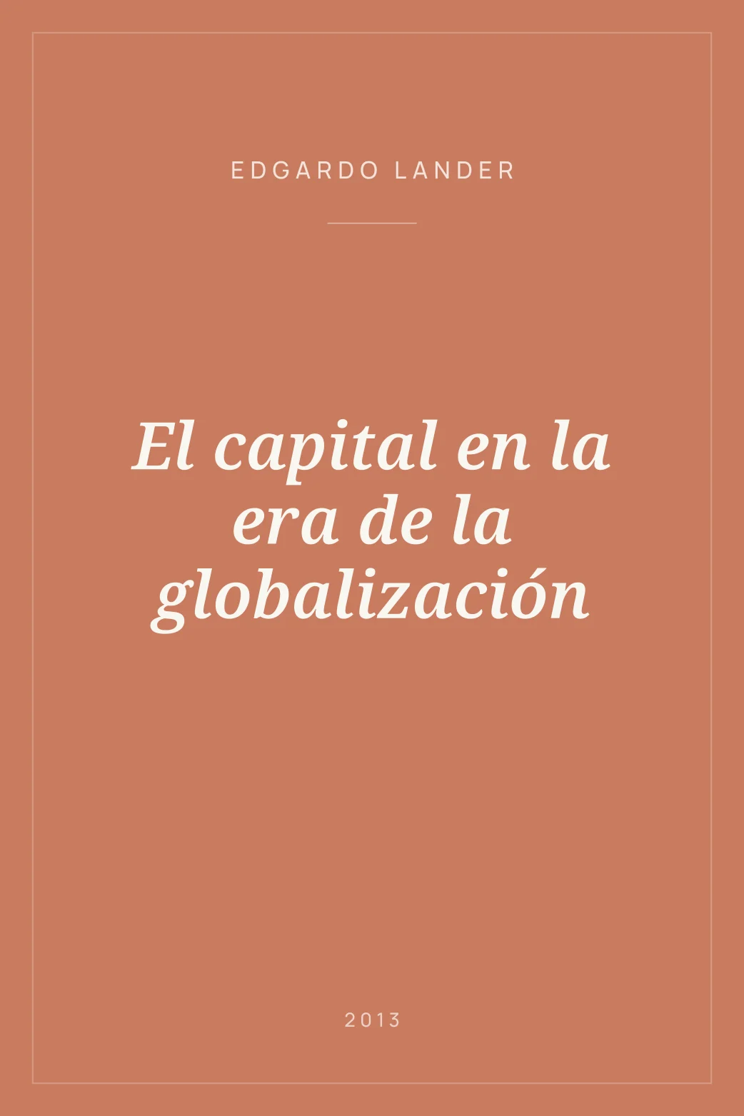 Portada de El capital en la era de la globalización
