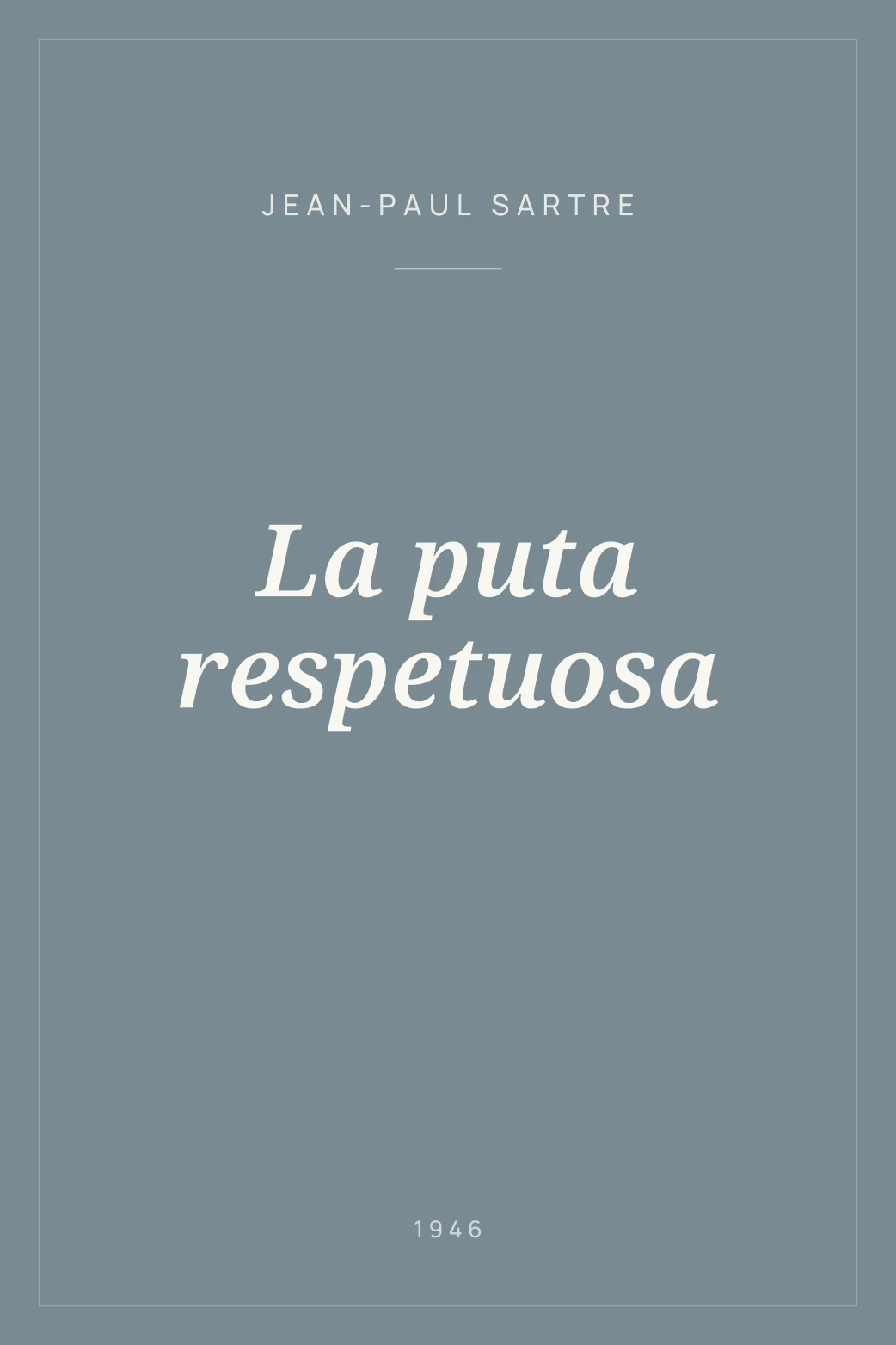 Portada de La puta respetuosa