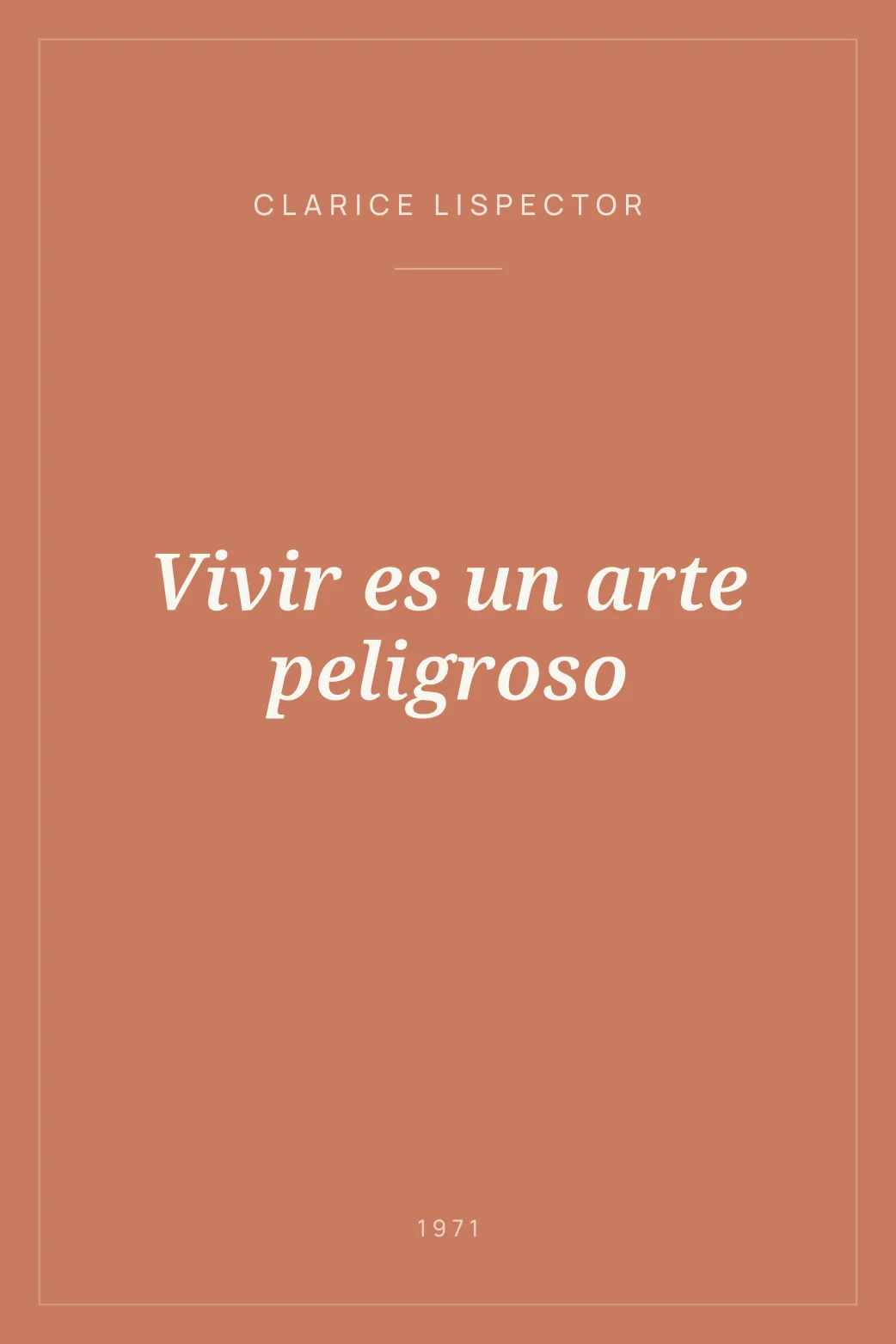 Portada de Vivir es un arte peligroso