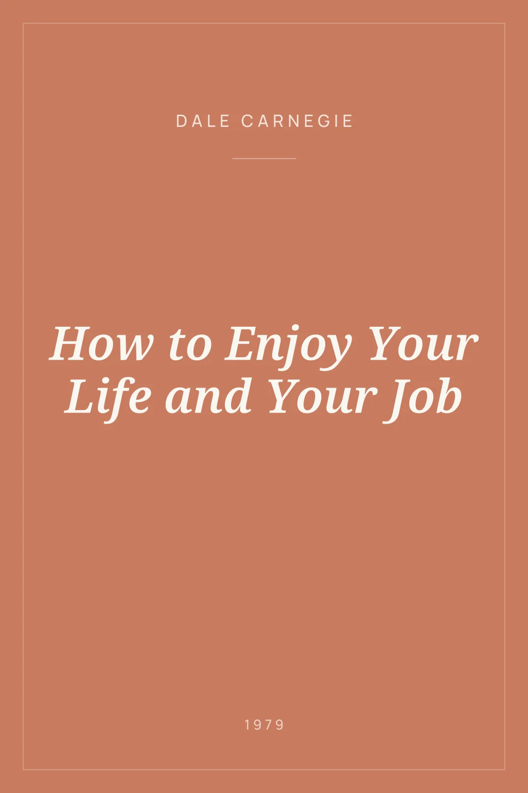 Portada de How to Enjoy Your Life and Your Job