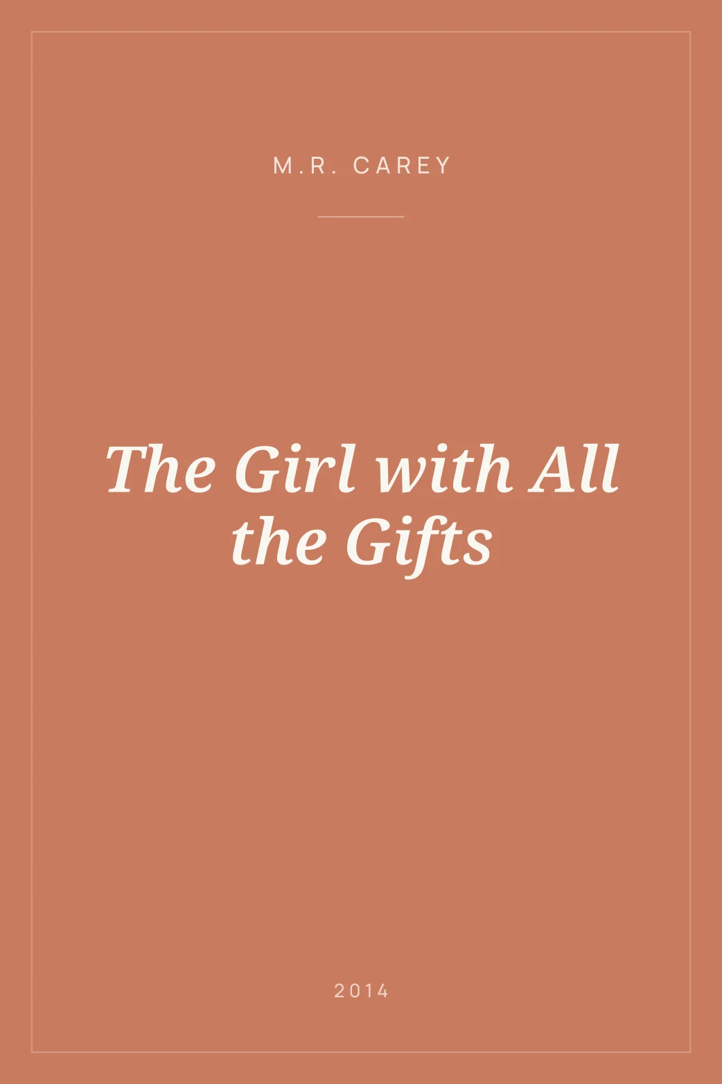 Portada de The Girl with All the Gifts