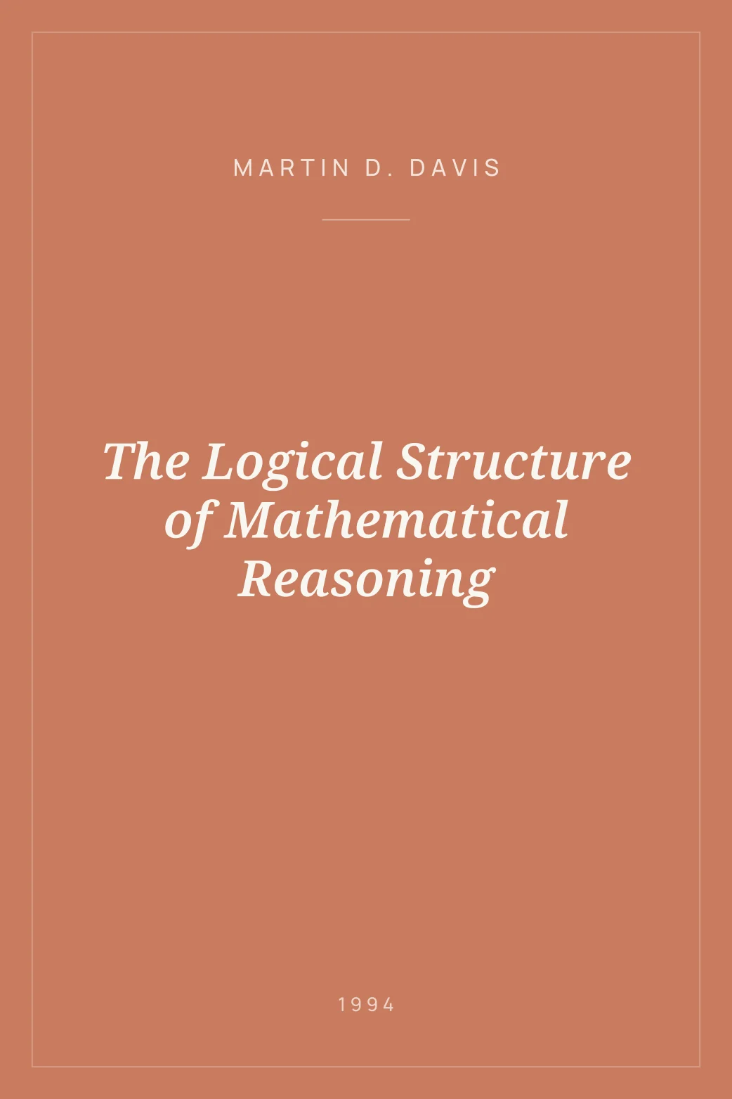 Portada de The Logical Structure of Mathematical Reasoning
