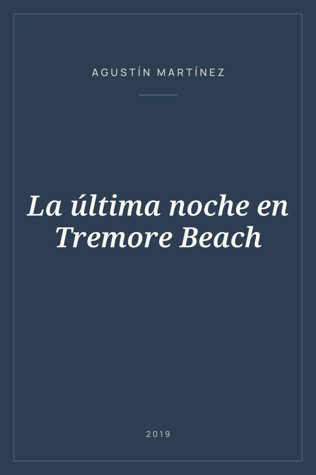 Portada de La última noche en Tremore Beach