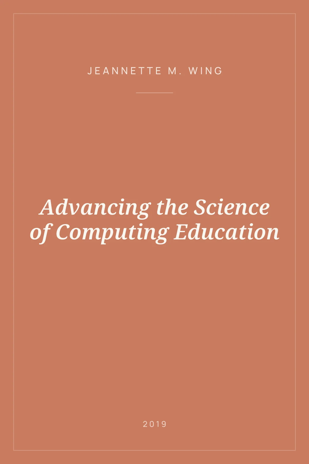 Portada de Advancing the Science of Computing Education