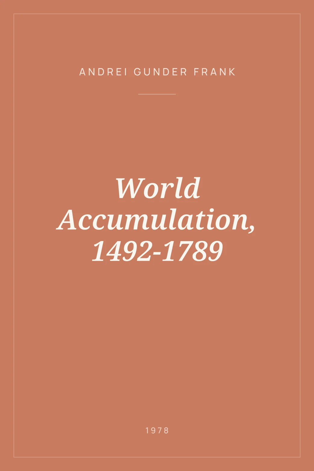 Portada de World Accumulation, 1492-1789