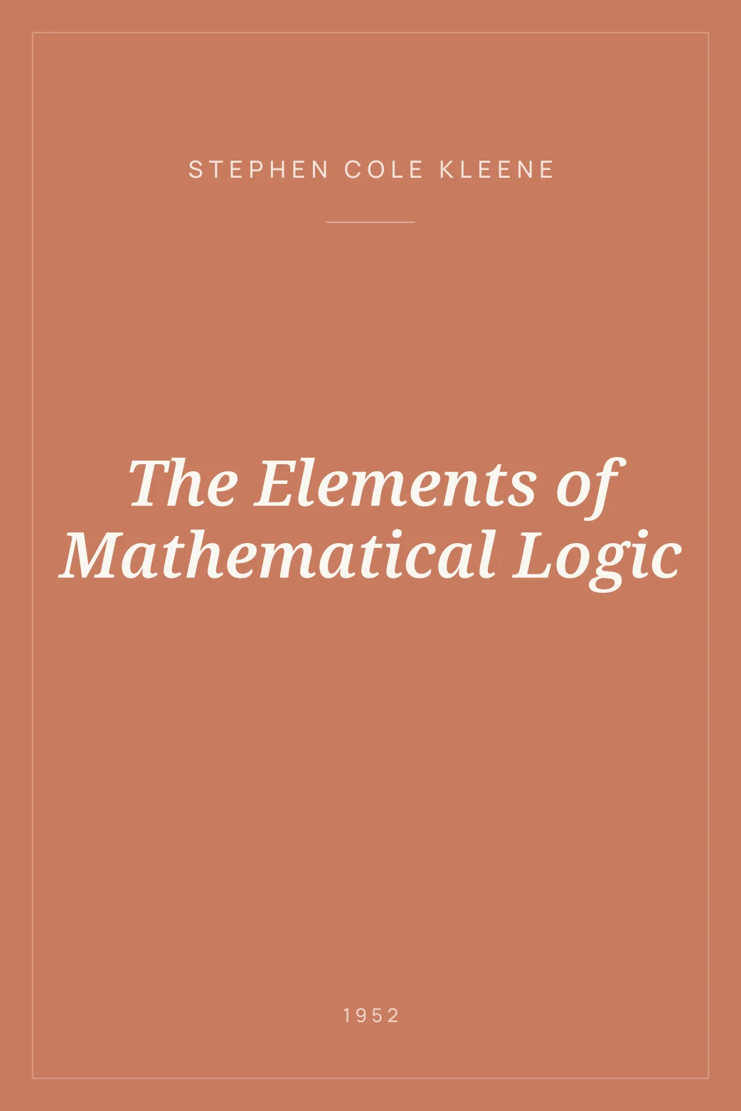 Portada de The Elements of Mathematical Logic