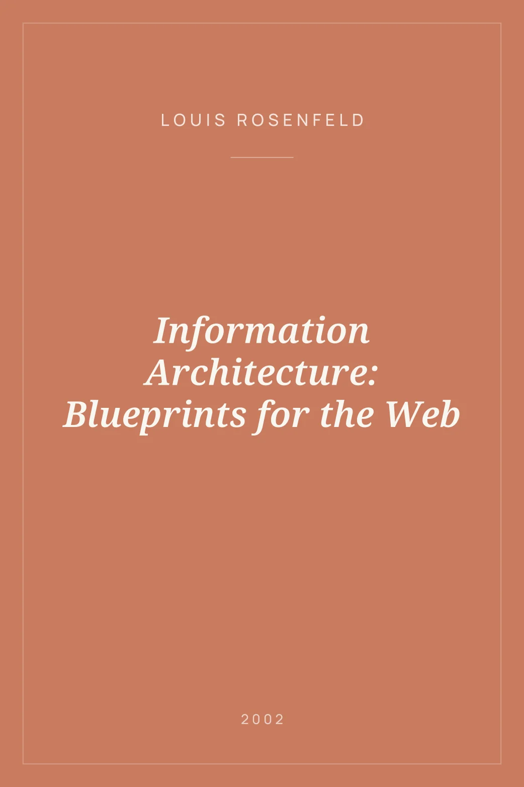 Portada de Information Architecture: Blueprints for the Web