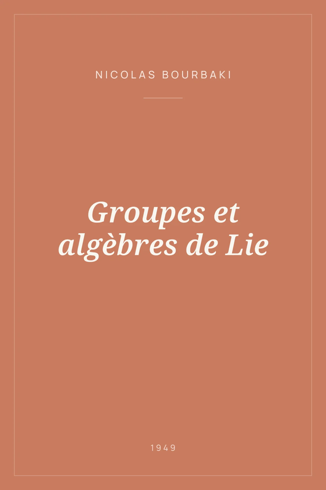 Portada de Groupes et algèbres de Lie