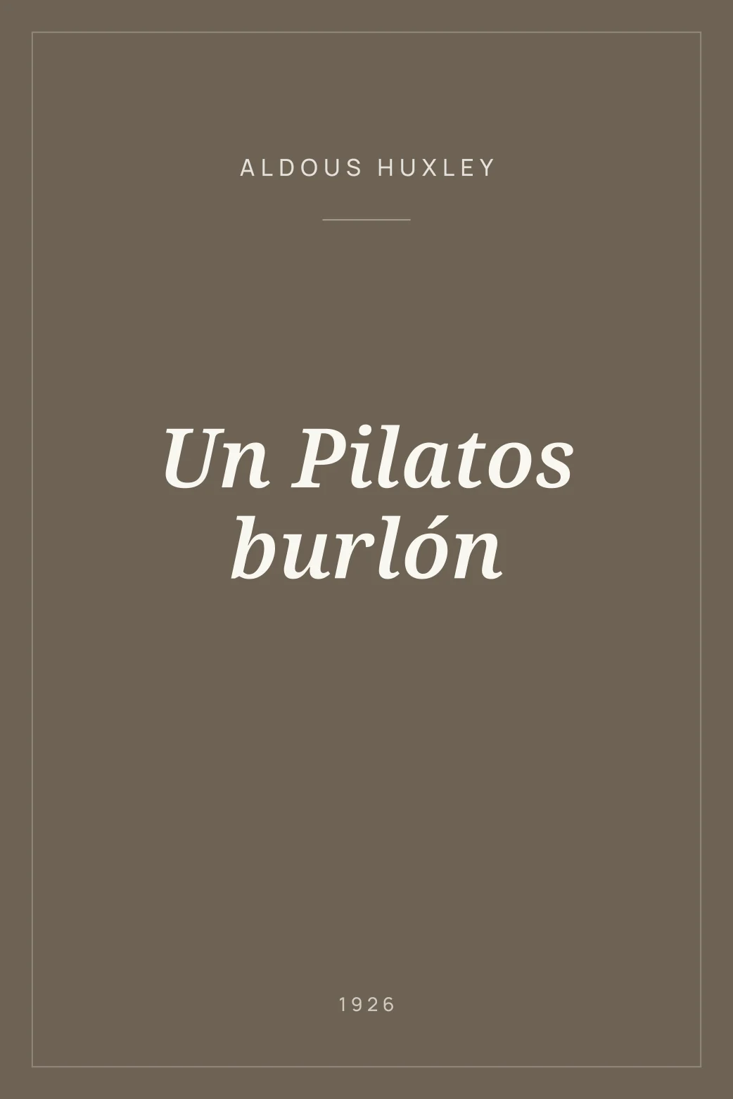 Portada de Un Pilatos burlón
