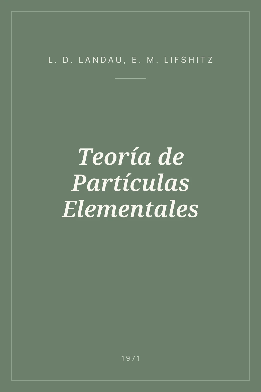 Portada de Teoría de Partículas Elementales
