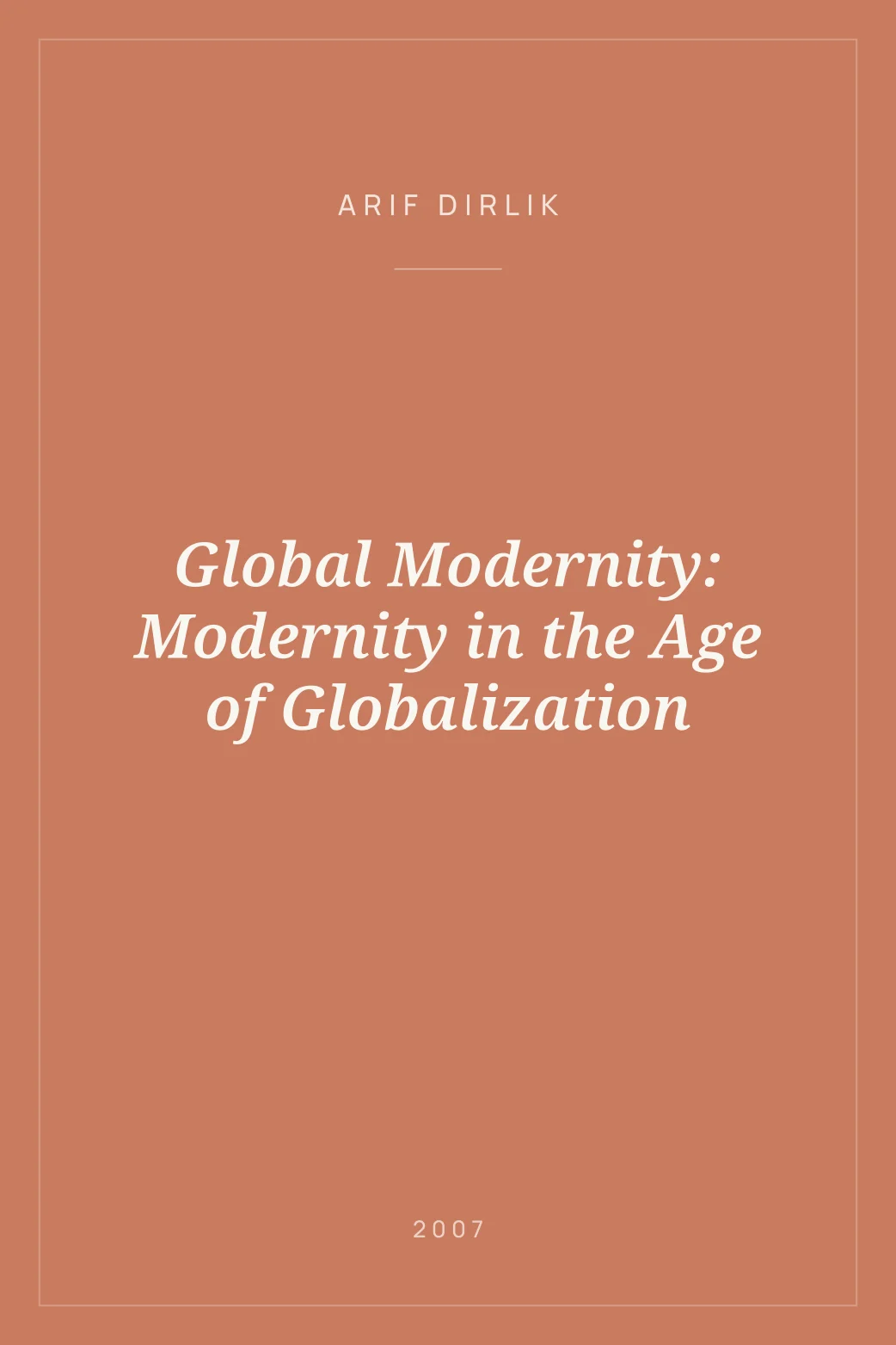 Portada de Global Modernity: Modernity in the Age of Globalization