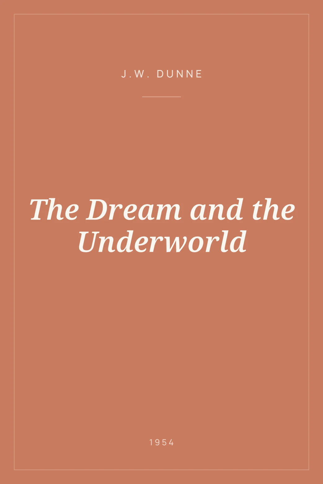 Portada de The Dream and the Underworld