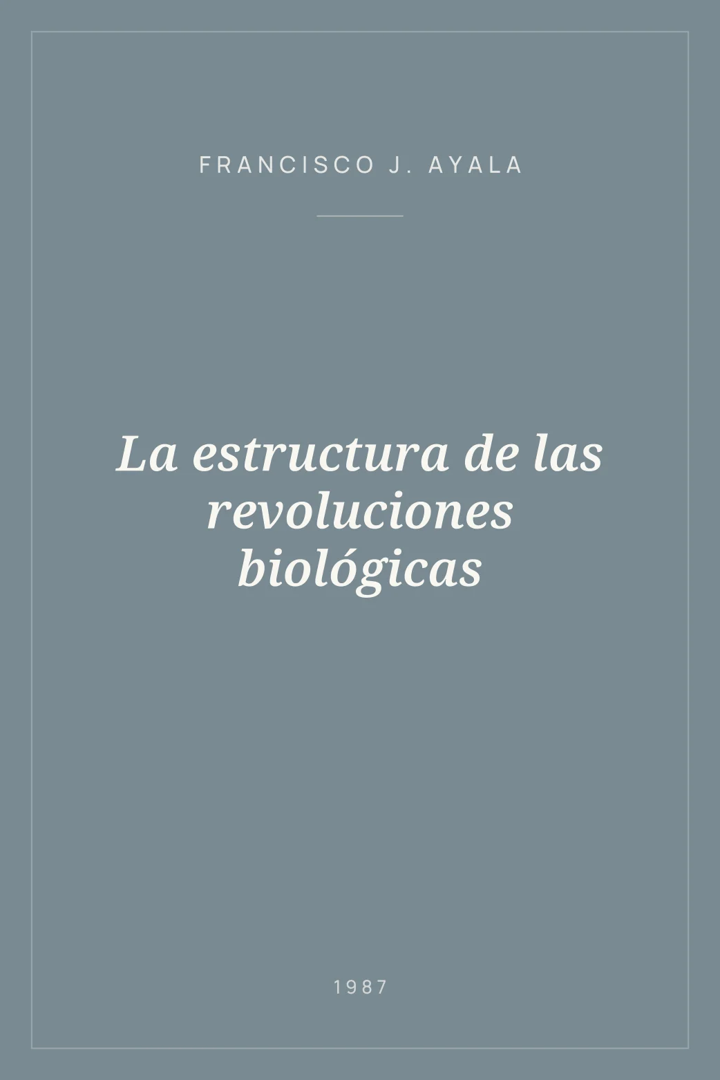 Portada de La estructura de las revoluciones biológicas