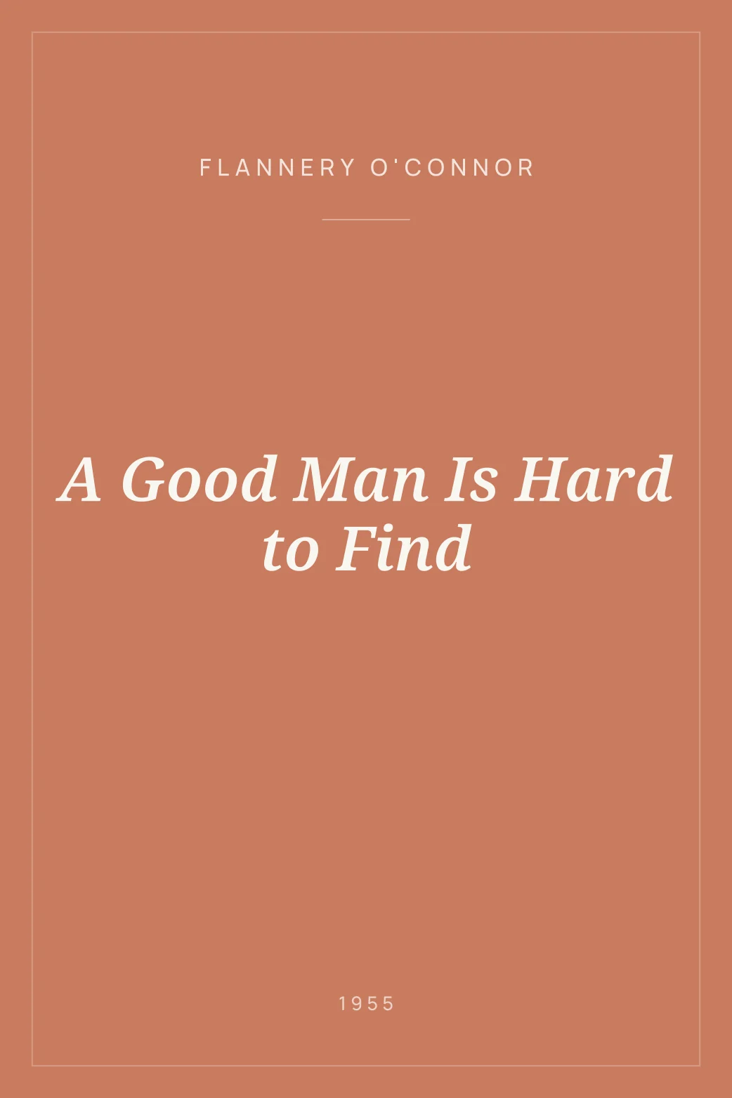 Portada de A Good Man Is Hard to Find
