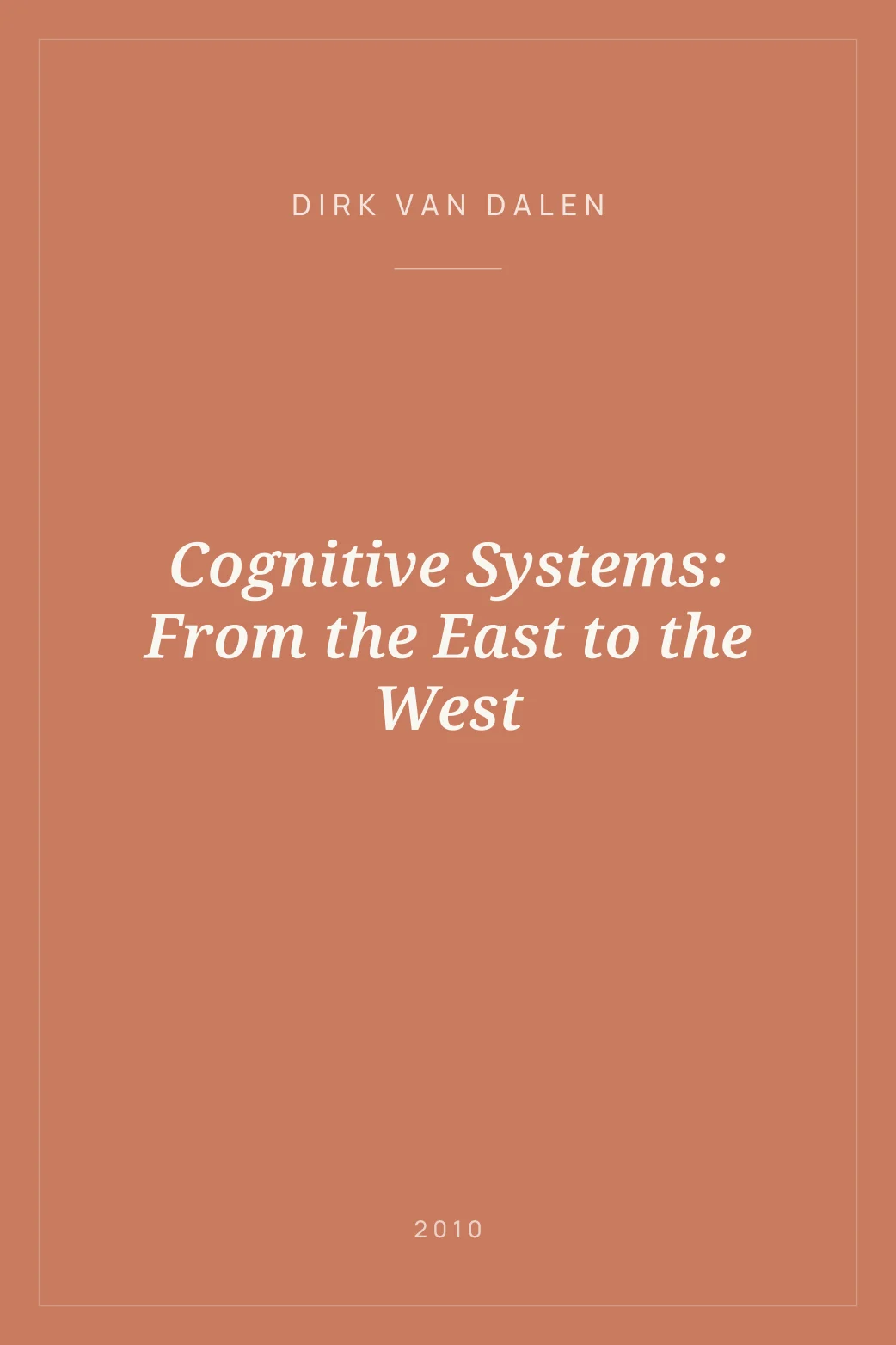 Portada de Cognitive Systems: From the East to the West
