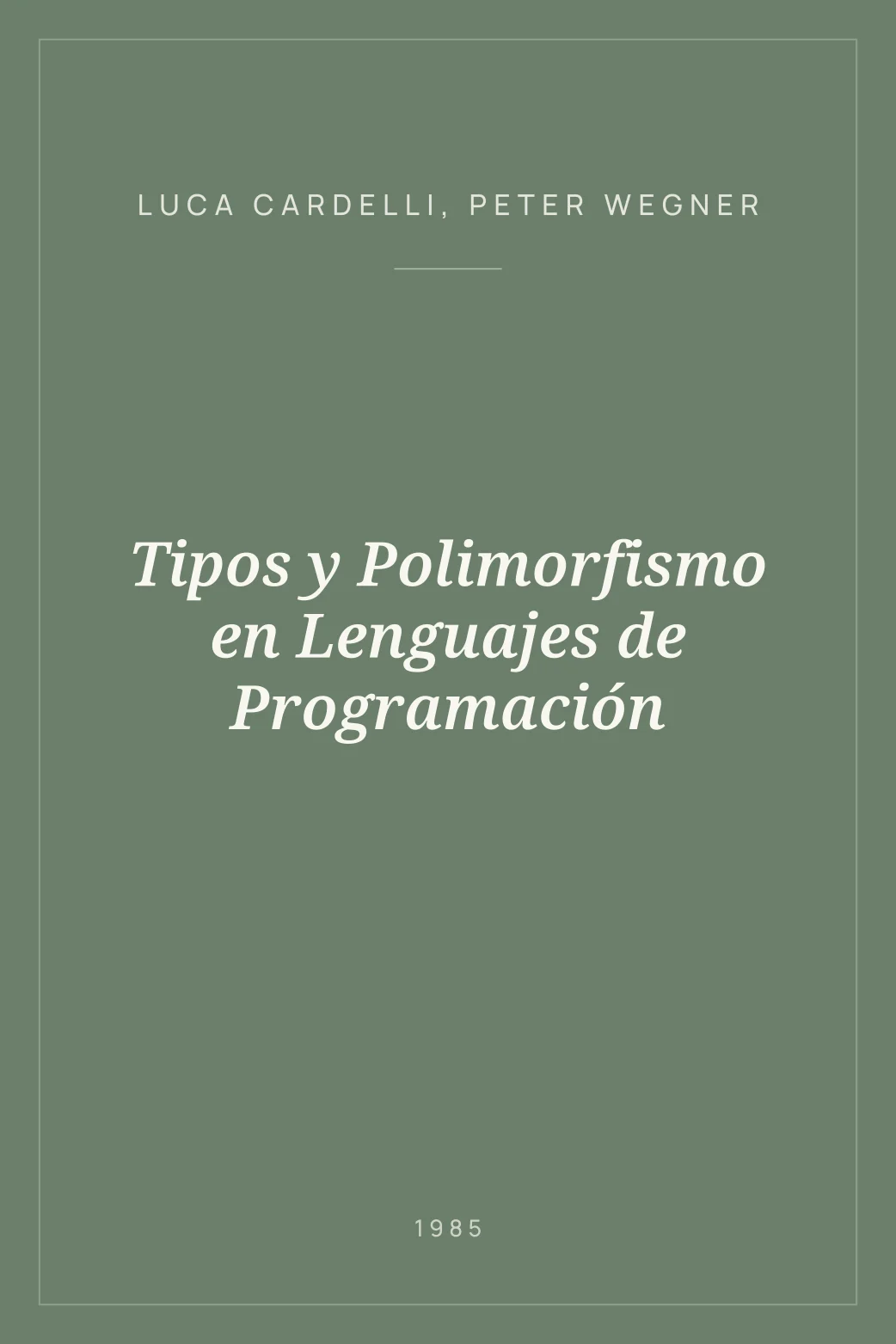 Portada de Tipos y Polimorfismo en Lenguajes de Programación