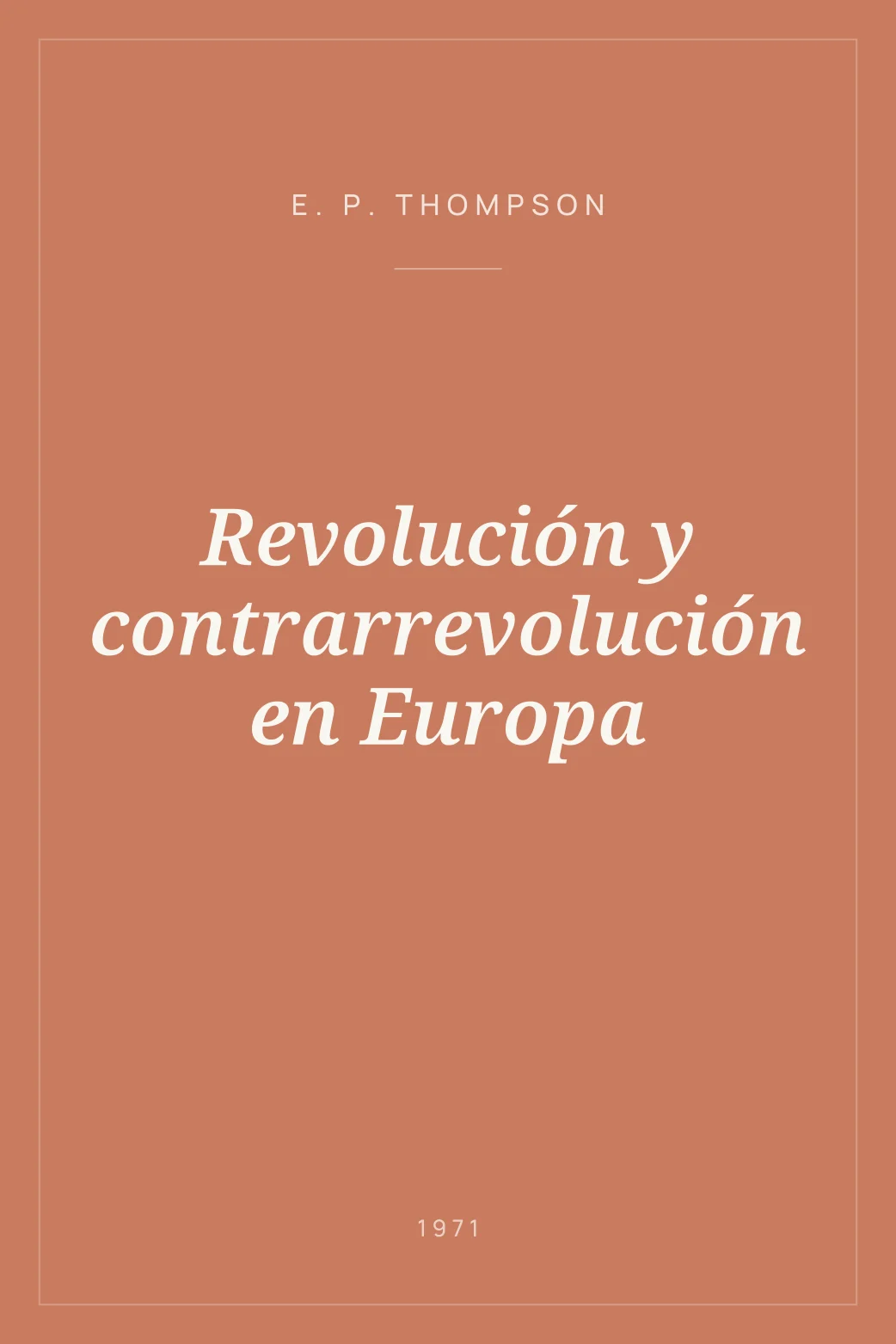 Portada de Revolución y contrarrevolución en Europa