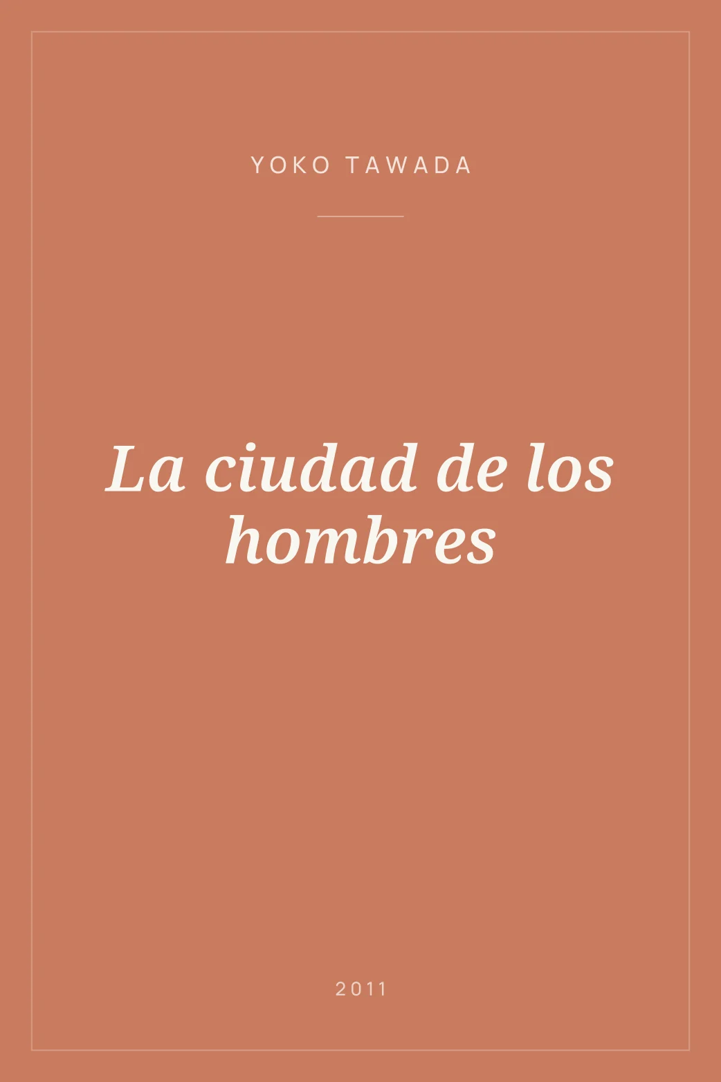 Portada de La ciudad de los hombres