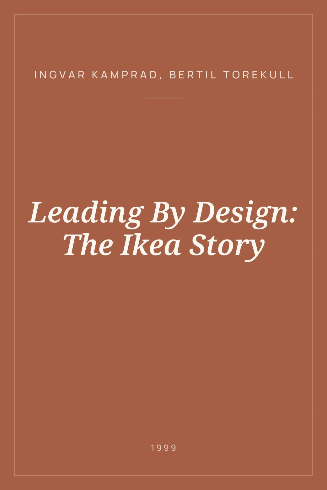 Portada de Leading By Design: The Ikea Story