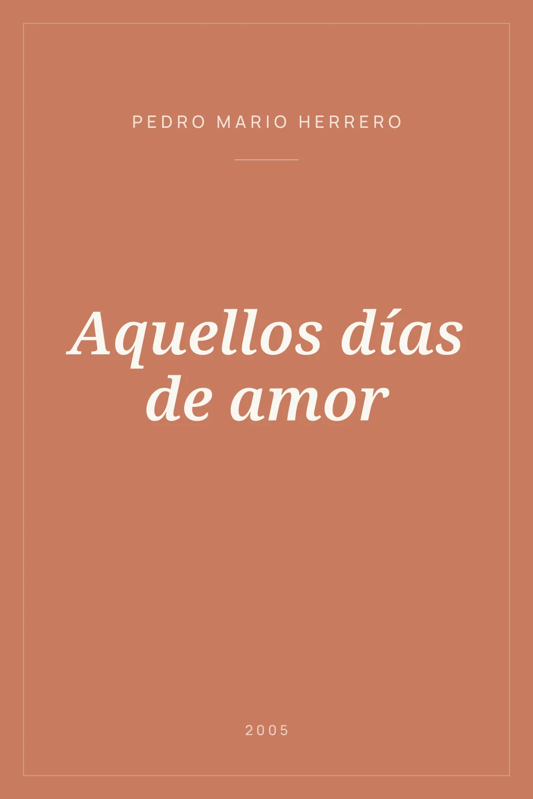 Portada de Aquellos días de amor