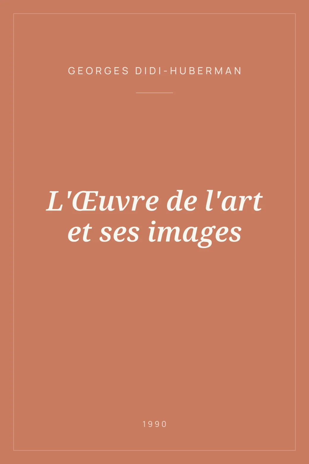Portada de L'Œuvre de l'art et ses images