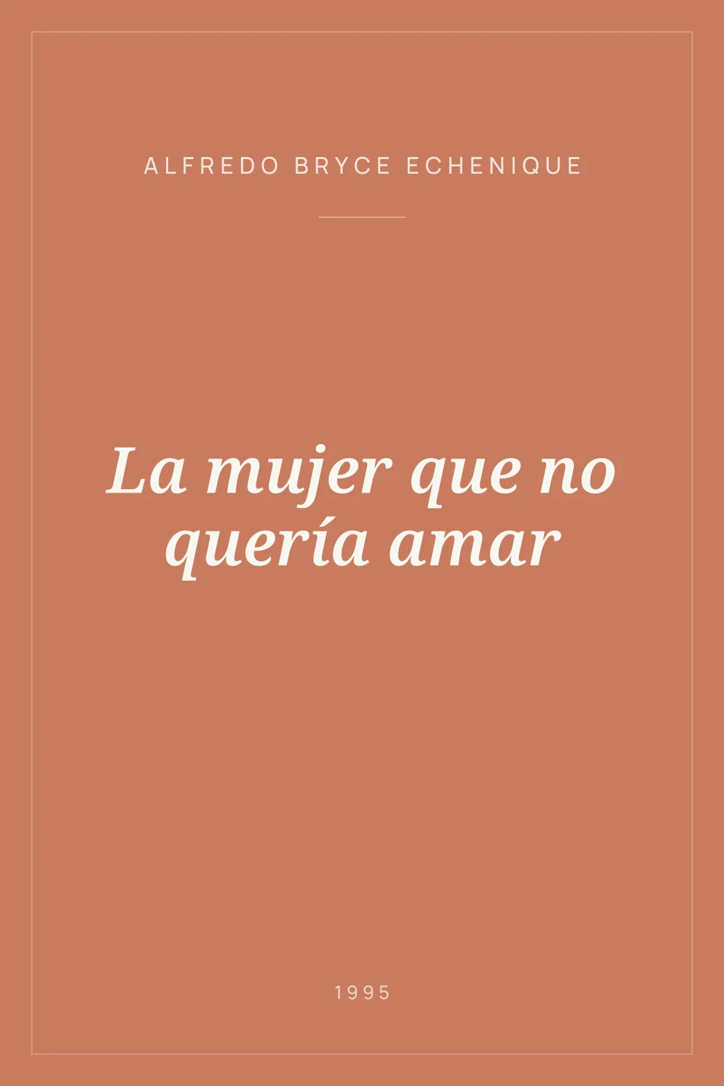 Portada de La mujer que no quería amar