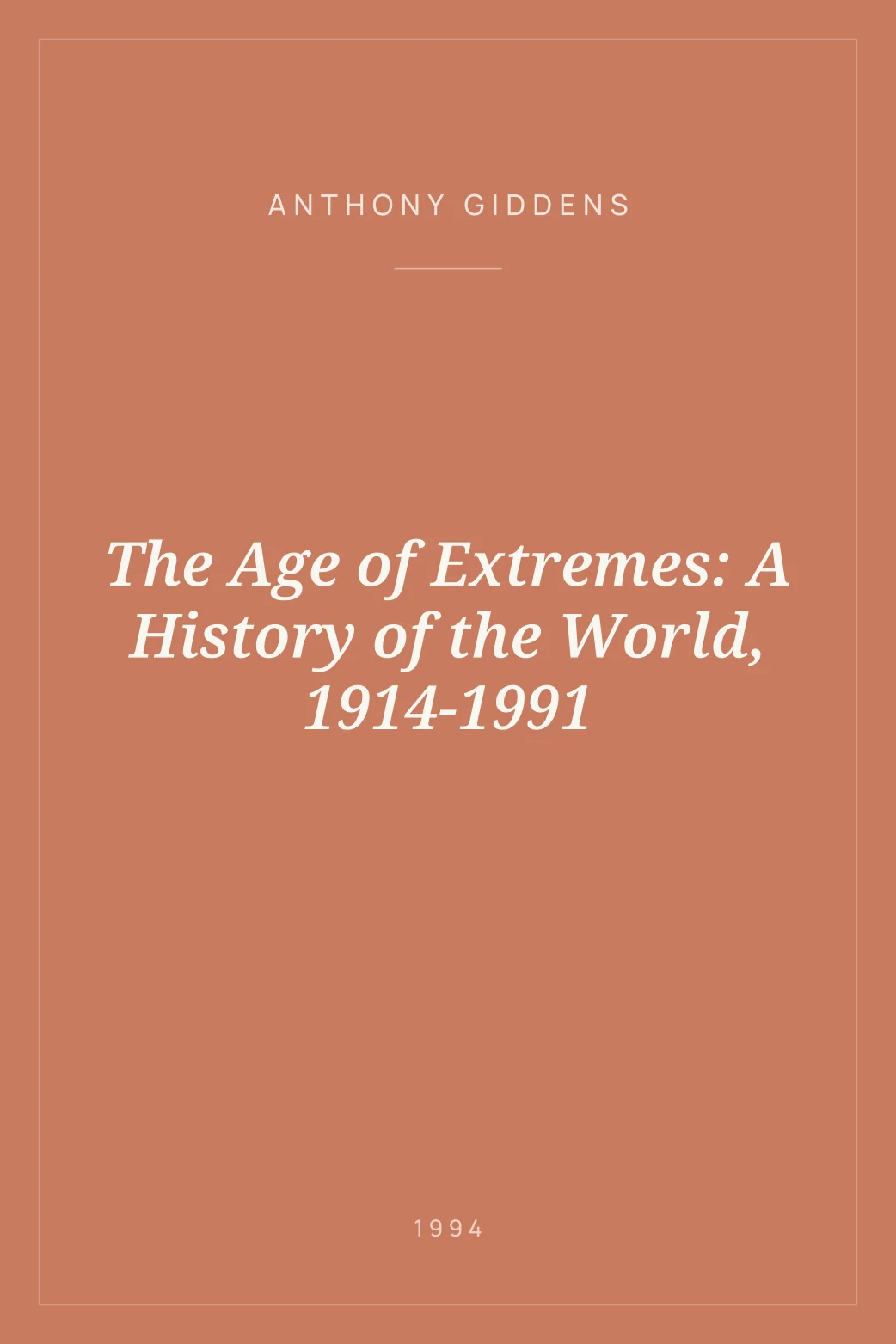 Portada de The Age of Extremes: A History of the World, 1914-1991