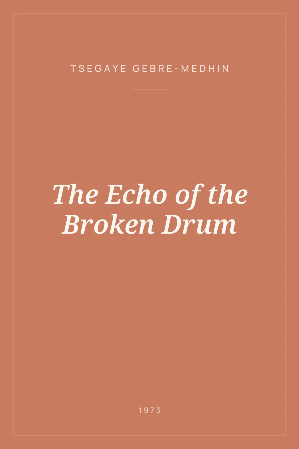 Portada de The Echo of the Broken Drum