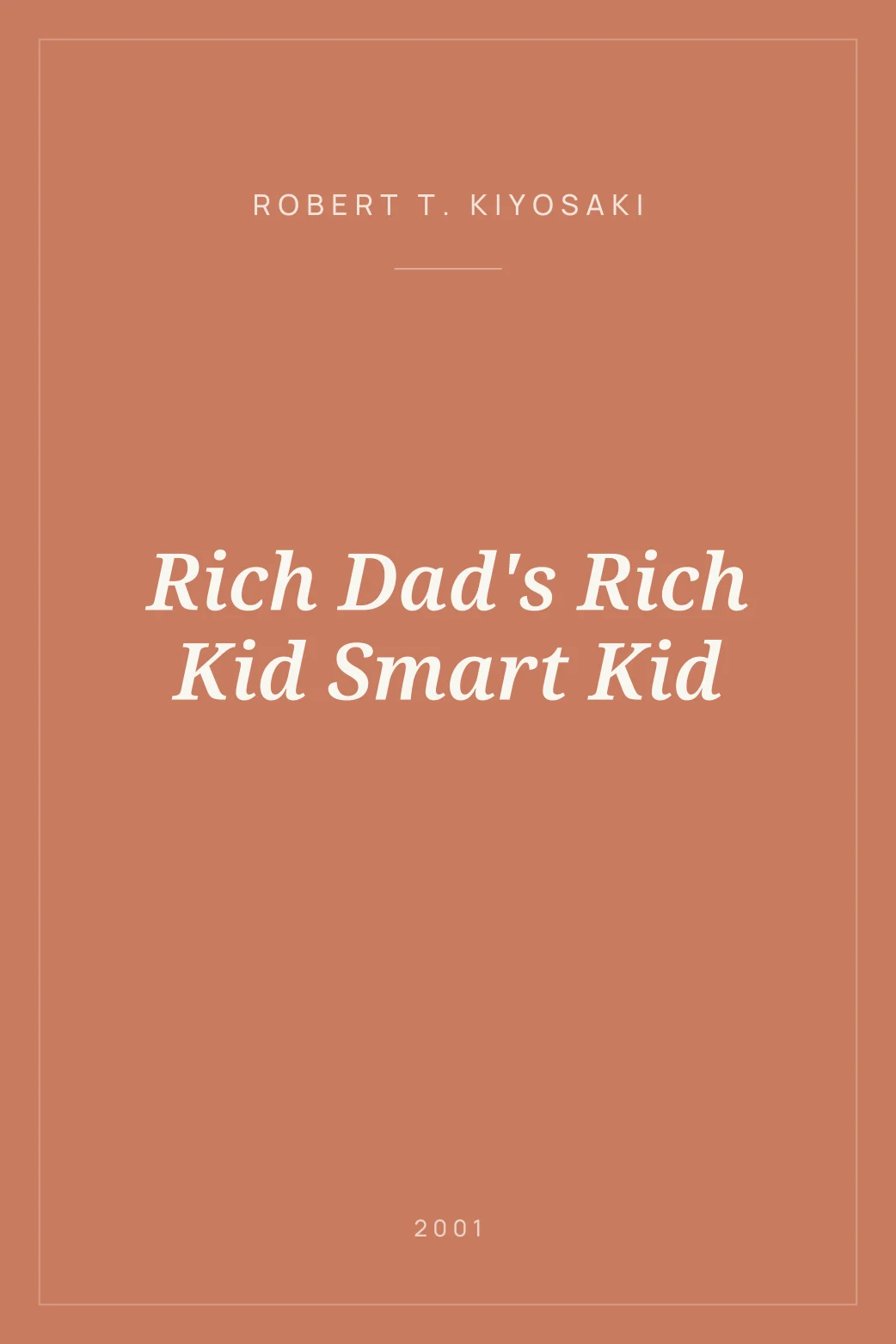 Portada de Rich Dad's Rich Kid Smart Kid