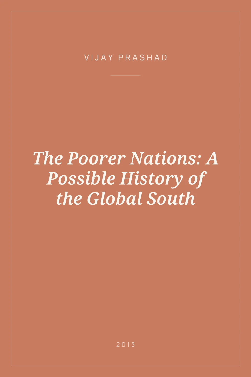 Portada de The Poorer Nations: A Possible History of the Global South