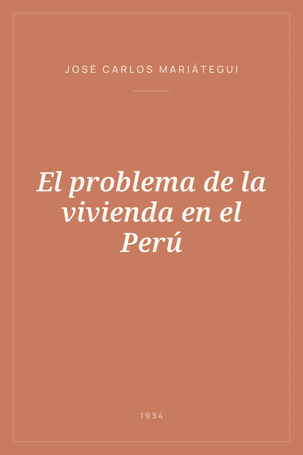Portada de El problema de la vivienda en el Perú